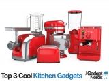 Cool Kitchen Gadgets – Discover the Top 3 Kitchen Gadgets