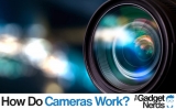 How Do Cameras Work? Look Into the World of Cameras From Their Inception to Today