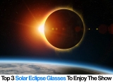 Top 3 Solar Eclipse Glasses to Experience the Magic  – We Review The Best Solar Viewing Shades